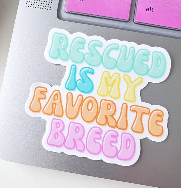 Rescued Fave breed sticker