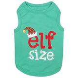 ELF SIZE Dog Shirt