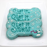 LET IT SNOW COOKIE