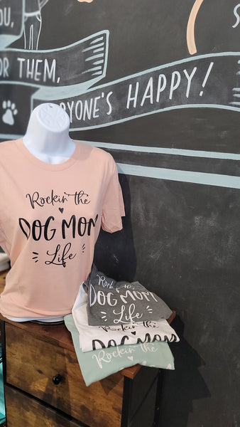 ROCKIN DOG MOM T shirt