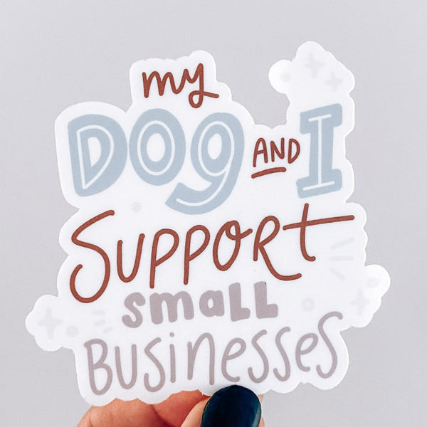 My Dog and I support- Sticker