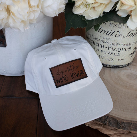 Dog Mother Wine Lover Hat- White